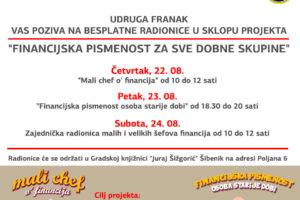 POZIV NA RADIONICE „FINANCIJSKA PISMENOST ZA SVE DOBNE SKUPINE“ U ŠIBENIKU