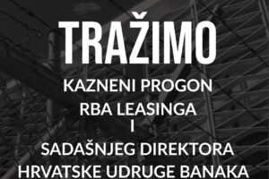 TRAŽIMO OD DORH-A KAZNENI PROGON RBA I BANKARSKOG PREDVODNIKA ADROVIĆA!