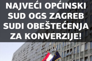 ZAGREBAČKI OPĆINSKI GRAĐANSKI SUD DOSUDIO JE 78.000 KUNA PREPLAĆENIH ANUITETA ZA KONVERTIRANI KREDIT!