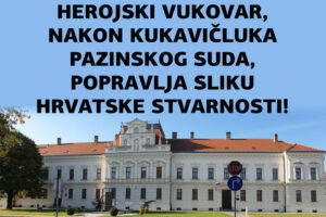 HEROJSKI VUKOVAR I U MIRU POKAZUJE ZAŠTO JE HEROJ! NOVA PRAVOMOĆNA POZITIVNA PRESUDA ZA KONVERTIRANI KREDIT!