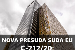 NA SUDU EU 18.11.21. DONESENA JE JOŠ JEDNA PRESUDA U KORIST POTROŠAČA S KONVERTIRANIM KREDITIMA, PRESUDA C-212/20! OČEKUJEMO DA ĆE ISTA TAKVA BITI I PRESUDA U HRVATSKOM PREDMETU C-567/20!