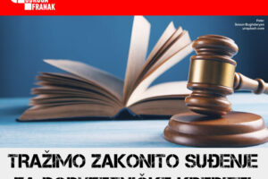 TRAŽIMO ZAKONITO SUĐENJE ZA PODUZETNIČKE KREDITE!